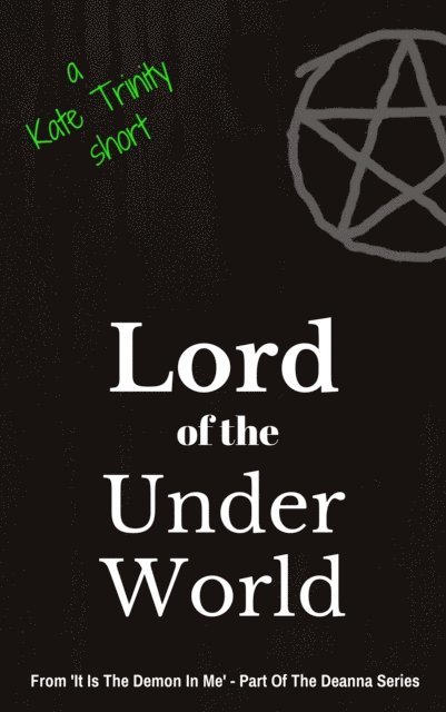 Kate Trinity - Lord of the Under World, E-bok. Tillgänglighet: Lägg i varukorg