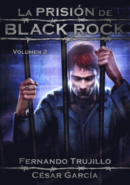 Fernando Trujillo - La prision de Black Rock - Volumen 2, E-bok. Tillgänglighet: Lägg i varukorg