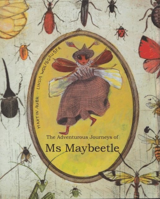 Martin Auer - Adventurous Journeys of Ms Maybeetle, E-bok