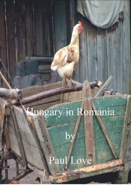 Paul Love - Hungary in Romania, E-bok