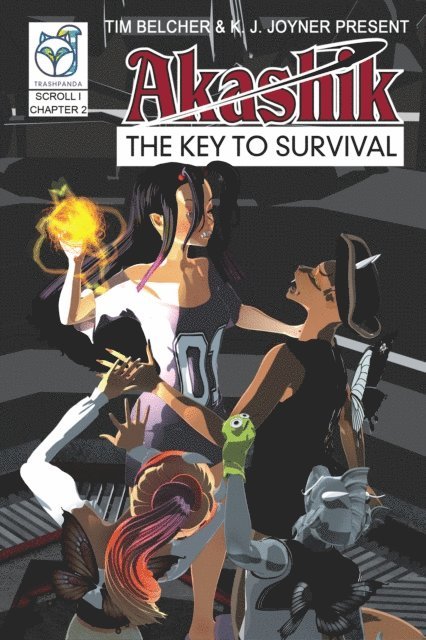 K. J. Joyner - Akashik: The Key to Survival - Scroll I, Chapter 2, E-bok
