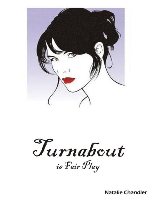Natalie Chandler - Turnabout is Fair Play, E-bok