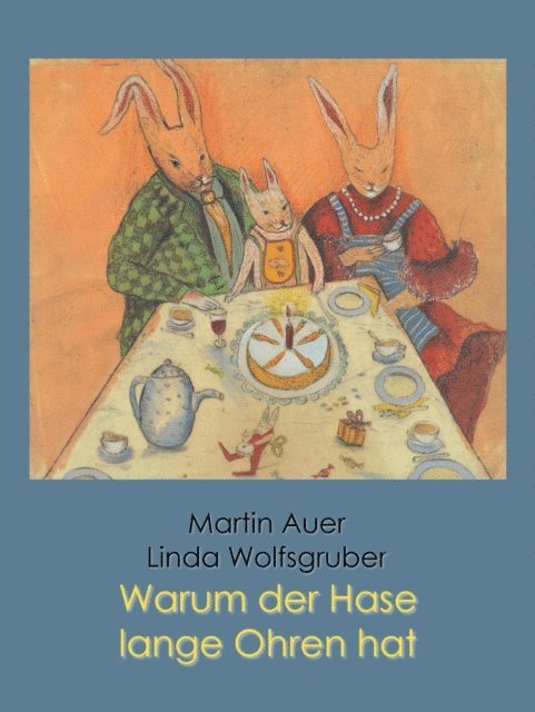 Martin Auer - Warum der Hase lange Ohren hat, E-bok