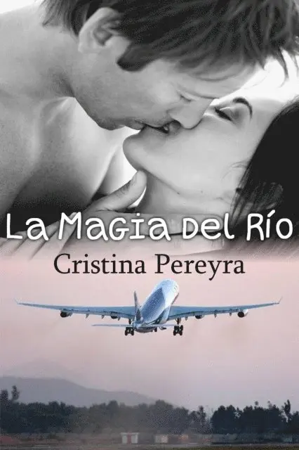 Cristina Pereyra - La Magia del Rio, E-bok. Tillgänglighet: Lägg i varukorg