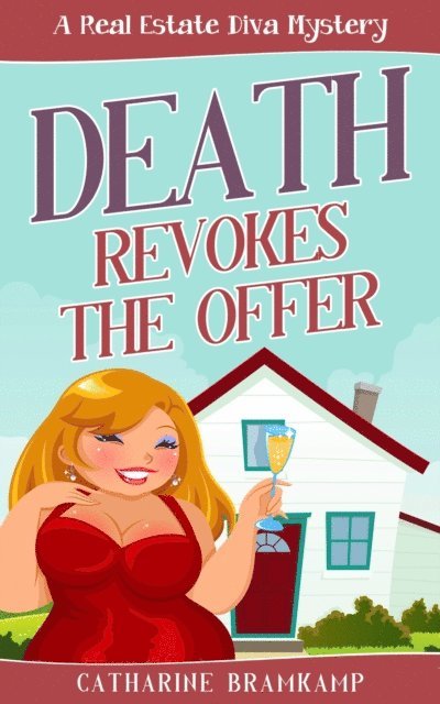 Catharine Bramkamp - Death Revokes The Offer, E-bok. Tillgänglighet: Lägg i varukorg