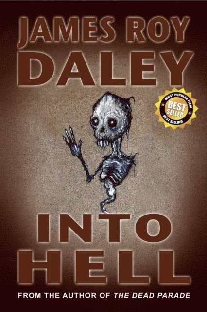 James Roy Daley - Into Hell, E-bok