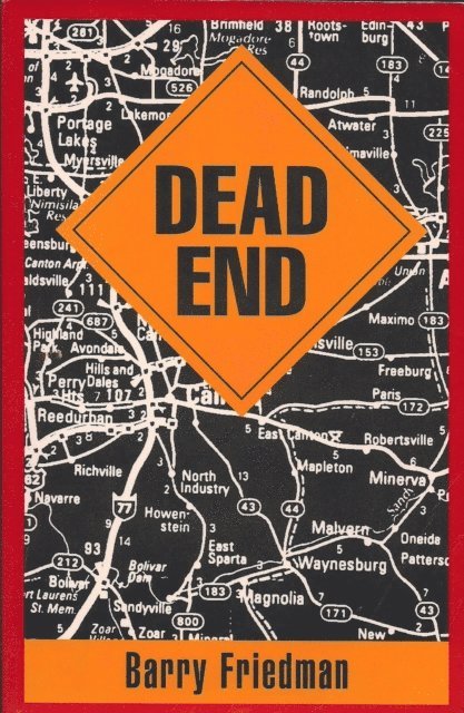 Barry Friedman - Dead End, E-bok