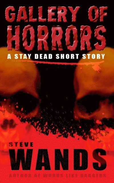 Steve Wands - Gallery of Horrors, E-bok