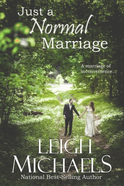 Leigh Michaels - Just a Normal Marriage, E-bok