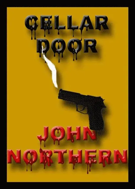John Northern - Cellar Door, E-bok. Tillgänglighet: Lägg i varukorg