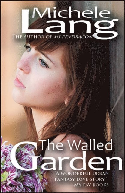 Michele Lang - Walled Garden, E-bok