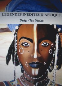 Legendes inedites d'Afrique