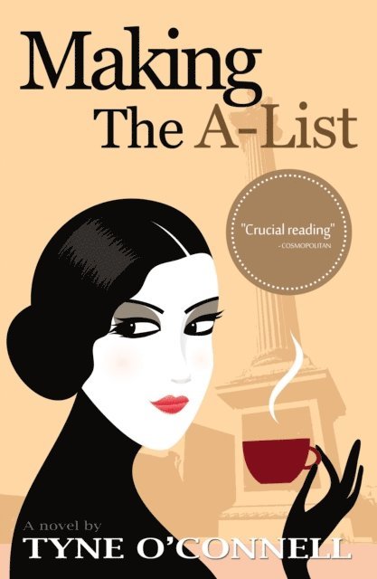 Tyne O'Connell - Making The A-List, E-bok. Tillgänglighet: Lägg i varukorg