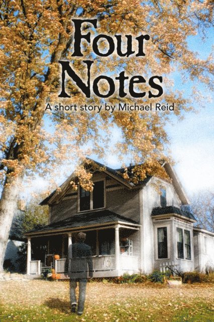 Michael Reid - Four Notes, E-bok