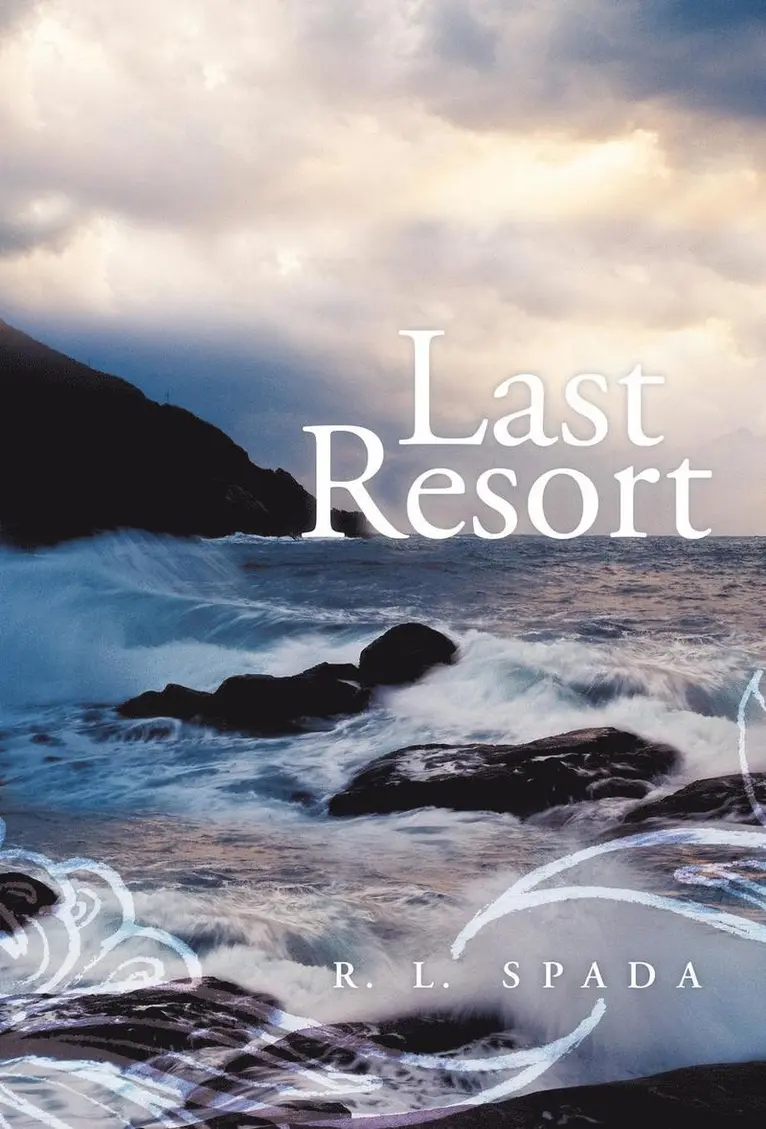 R L Spada - Last Resort, Inbunden. Tillgänglighet: Lägg i varukorg