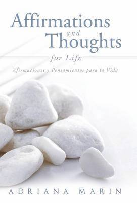 Adriana Marin - Affirmations and Thoughts for Life, Inbunden. Tillgänglighet: Lägg i varukorg