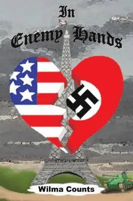 Wilma Counts - In Enemy Hands, Häftad. Tillgänglighet: Lägg i varukorg