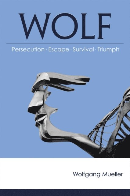 Wolfgang Mueller - Wolf, E-bok