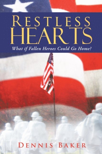 Dennis Baker - Restless Hearts, E-bok