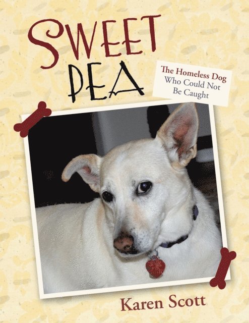 Karen Scott - Sweet Pea, E-bok