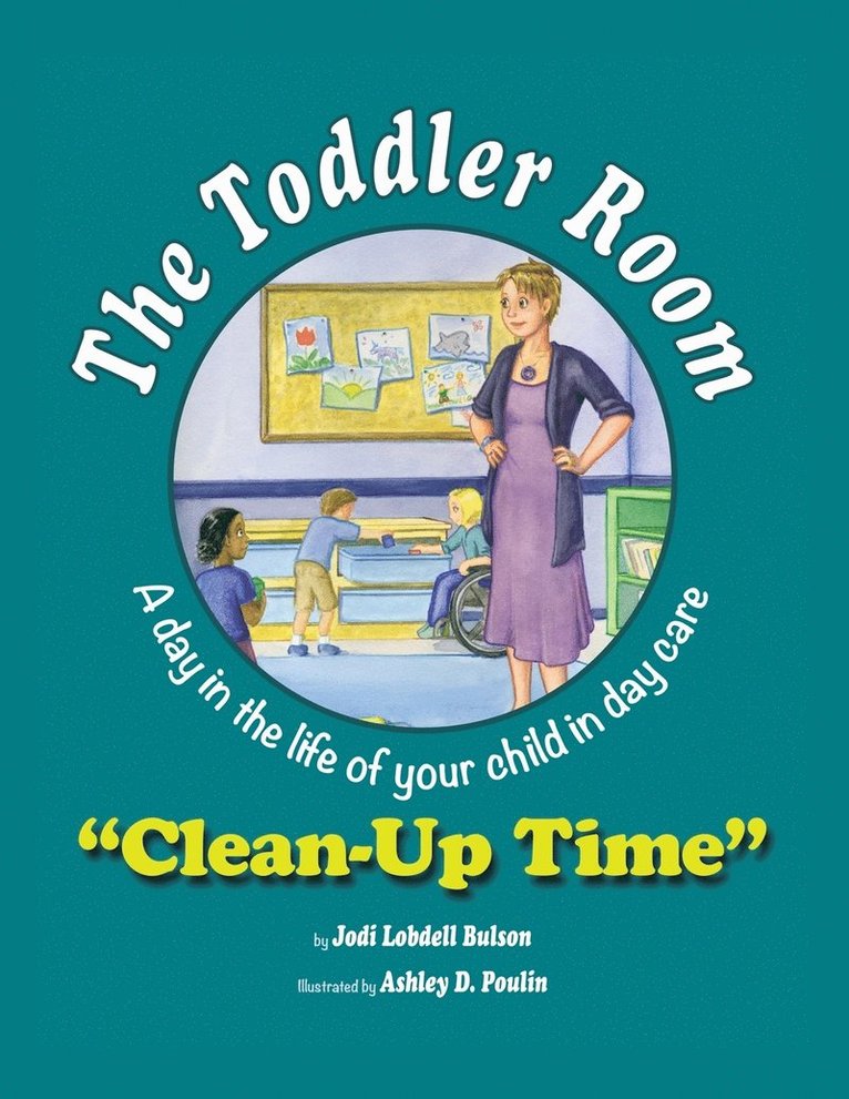 Jodi Lobdell Bulson - Toddler Room, Häftad