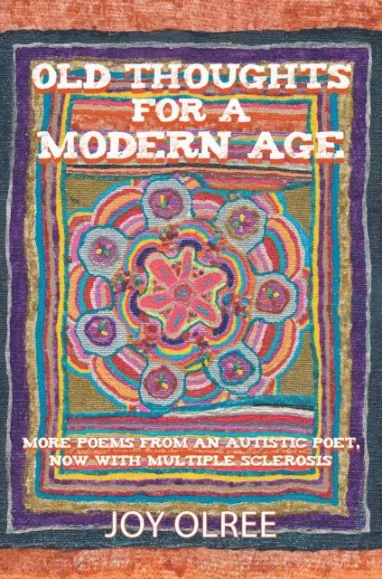 Joy Olree - Old Thoughts for a Modern Age, E-bok. Tillgänglighet: Lägg i varukorg
