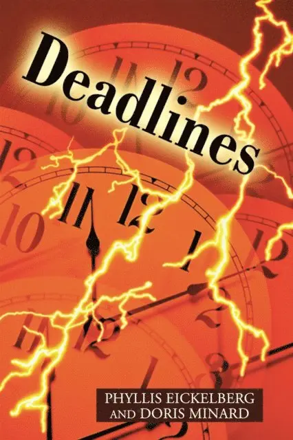 Phyllis Eickelberg, Doris Minard - Deadlines, E-bok. Tillgänglighet: Lägg i varukorg