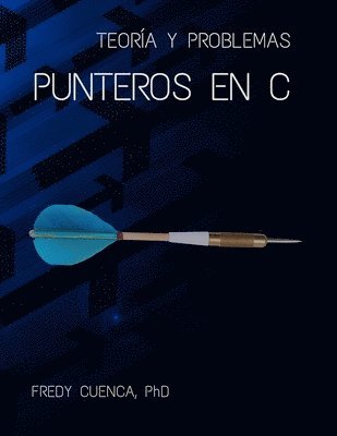Fredy Cuenca - Punteros en C, Häftad. Tillgänglighet: Lägg i varukorg