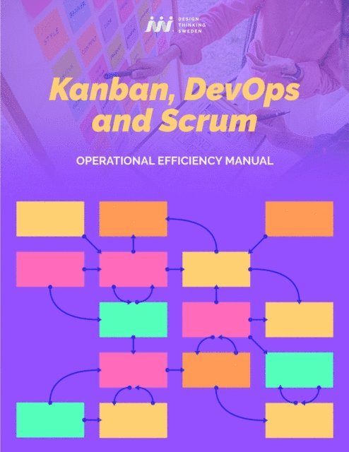 Carolina Salazar - Kanban, DevOps and Scrum, E-bok