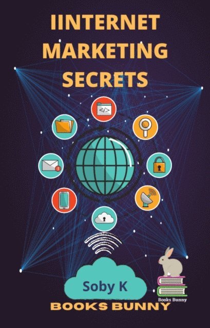 Soby K - INTERNET MARKETING SECRETS, E-bok. Tillgänglighet: Lägg i varukorg