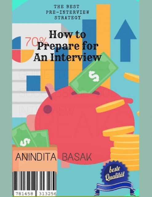 anindita basak - How to Prepare for An Interview - The Best Pre-Interview Strategy, E-bok
