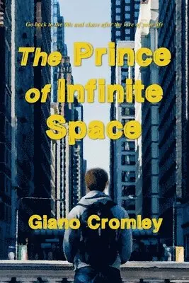 Giano Cromley - Prince of Infinite Space, Häftad. Tillgänglighet: Lägg i varukorg