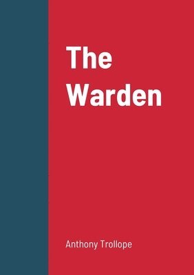 Anthony Trollope - Warden, Häftad