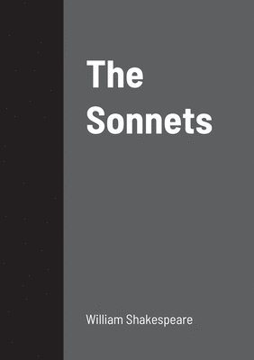 William Shakespeare - Sonnets, Häftad
