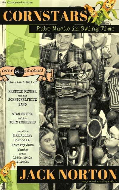 Jack Norton, Kitty Norton - Cornstars: Rube Music in Swing Time, E-bok