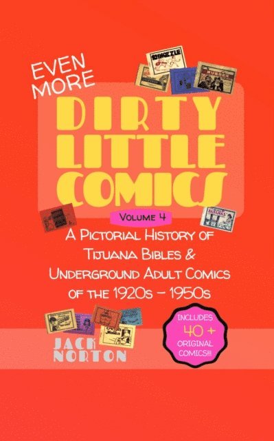 Jack Norton, Kitty Norton - Dirty Little Comics: Volume 4, E-bok