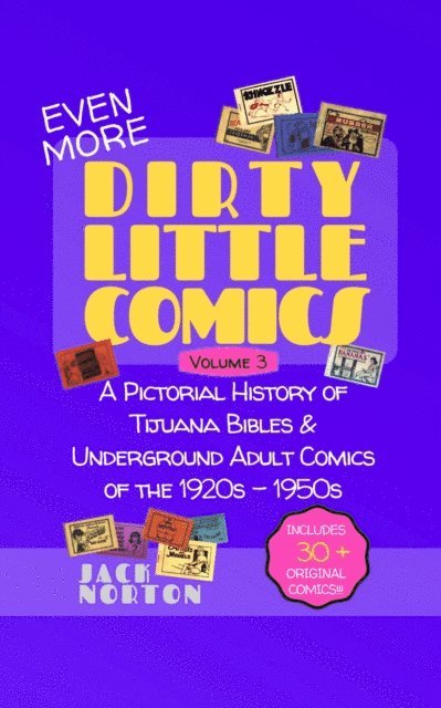 Jack Norton, Kitty Norton - Dirty Little Comics: Volume 3, E-bok