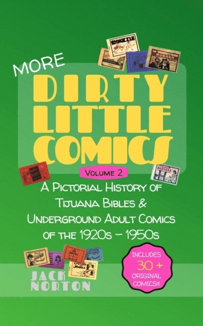 Jack Norton, Kitty Norton - Dirty Little Comics: Volume 2, E-bok
