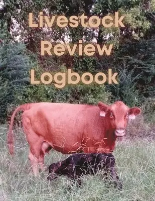 Mary Bowie - Livestock Review Logbook, Häftad. Tillgänglighet: Lägg i varukorg