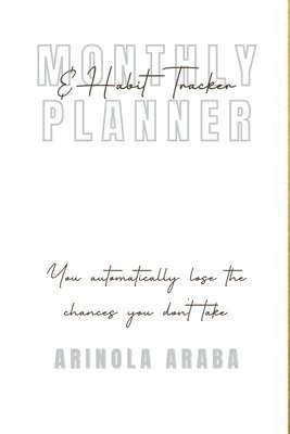 Arinola Araba - Monthly and Weekly Planner with Habit Tracker, Häftad. Tillgänglighet: Lägg i varukorg
