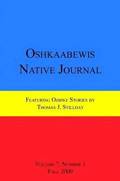 Oshkaabewis Native Journal (Vol. 7, No. 1)