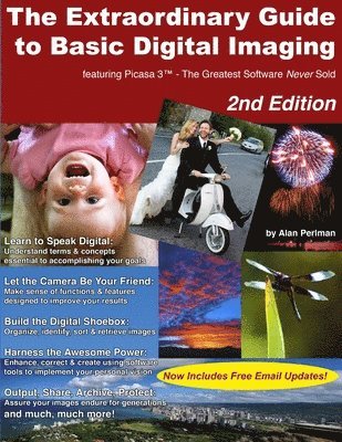 Alan Perlman - Extraordinary Guide to Basic Digital Imaging -2nd Edition, Häftad. Tillgänglighet: Lägg i varukorg