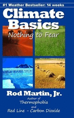 Rod Martin Jr - Climate Basics, Inbunden. Tillgänglighet: Lägg i varukorg