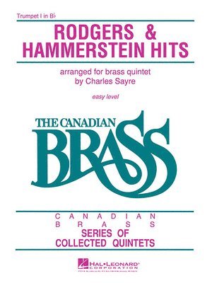 The Canadian Brass - Rodgers & Hammerstein Hits: 1st Trumpet, Häftad