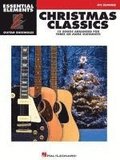 Christmas Classics: Essential Elements Guitar Ensembles Mid-Beginner Level