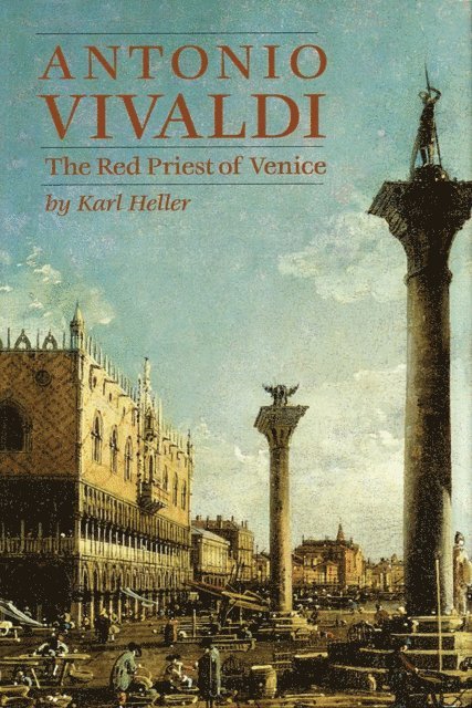 Karl Heller - Antonio Vivaldi, E-bok