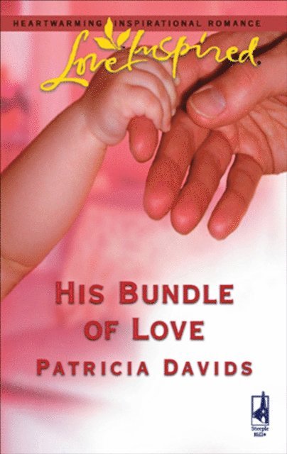 Patricia Davids - His Bundle of Love, E-bok