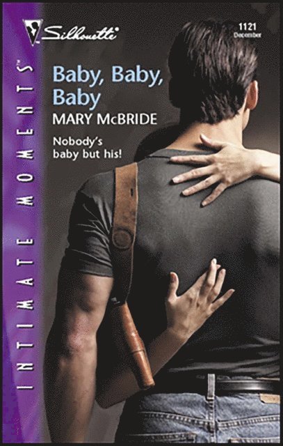 Mary McBride - Baby, Baby, Baby, E-bok