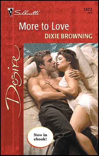 Dixie Browning - More to Love, E-bok