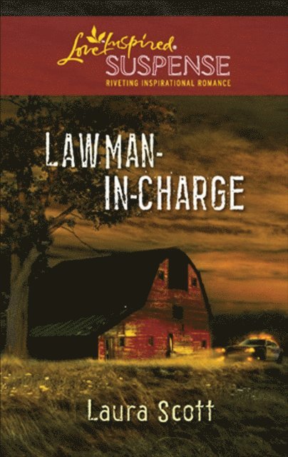Laura Scott - Lawman-In-Charge, E-bok